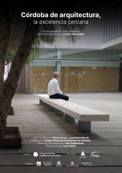 Córdoba de arquitectura. La excelencia cercana