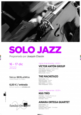 Música - Víctor Antón Group + The machetazo - Solo Jazz