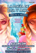 LA MAGIA DE ELSA Y ANNA - Tributo a Frozen
