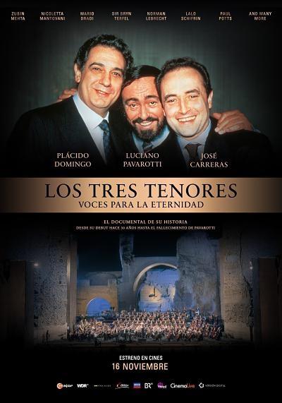 Los Tres Tenores: Voces para la eternidad