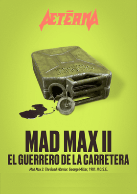 Mad Max 2, el guerrero de la carretera