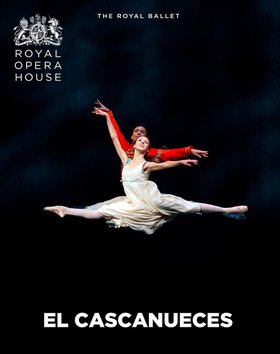 Ballet - Royal Opera House: El Cascanueces