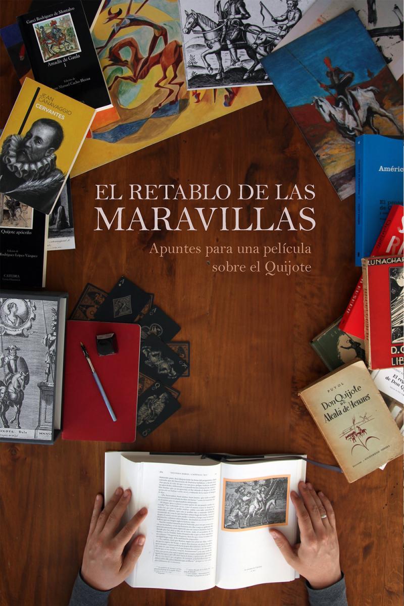 El retablo de las maravillas. Apuntes para una película sobre el Quijote