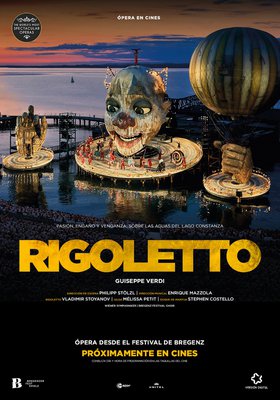 Ópera - ÓPERA – Rigoletto desde Bregenz