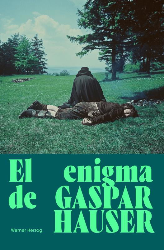 El enigma de Gaspar Hauser