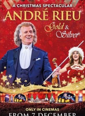 André Rieu 2024 Concierto Navidad: Gold and Silver