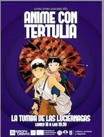 Anime Con Tertulia: La Tumba De Las Luciérnagas