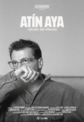 Atín Aya. Retrato del silencio