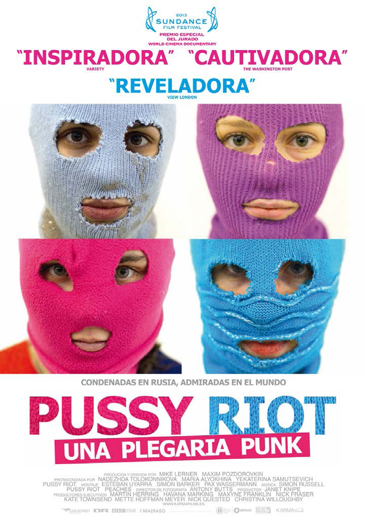 Pussy Riot: una plegaria punk