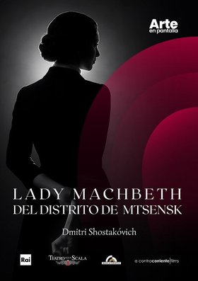 Ópera - ÓPERA – LADY MACBETH OF THE MTSENSK DISTRICT · Dmitrij Šostakóvič