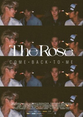 The Rose: Come Back to Me