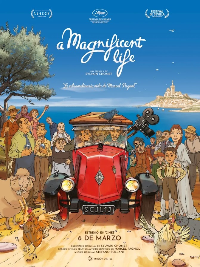 A magnificent life. La extraordinaria vida de Marcel Pagnol